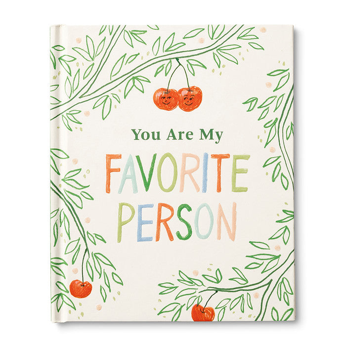 YOU ARE MY FAVORITE PERSON - Kingfisher Road - Online Boutique