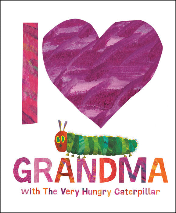 I LOVE GRANDMA WITH THE VERY HUNGRY CATERPILLAR - Kingfisher Road - Online Boutique