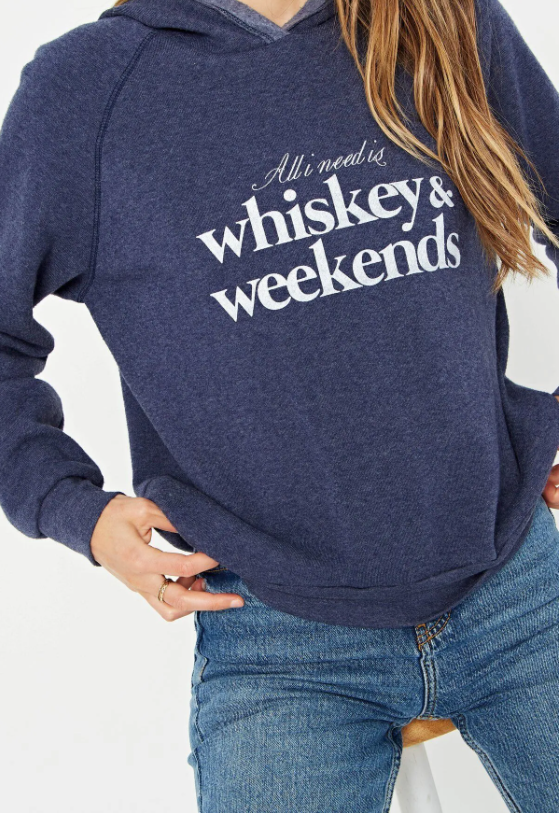 WHISKEY & WEEKENDS HOODIE - Kingfisher Road - Online Boutique