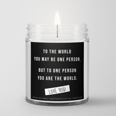 TO THE WORLD... INSPIRATIONAL QUOTE CANDLE - Kingfisher Road - Online Boutique