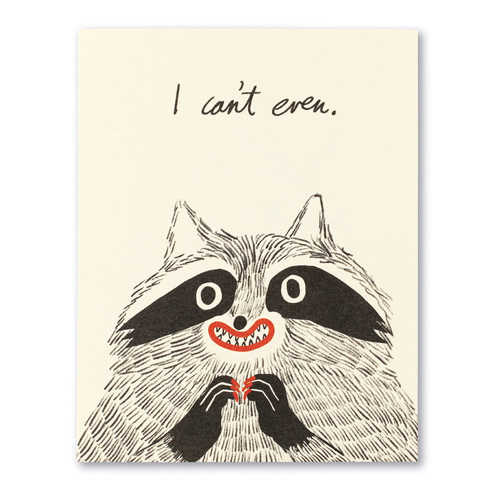 I Can't Even - Thank You Card - Kingfisher Road - Online Boutique
