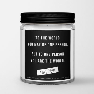 TO THE WORLD... INSPIRATIONAL QUOTE CANDLE - Kingfisher Road - Online Boutique