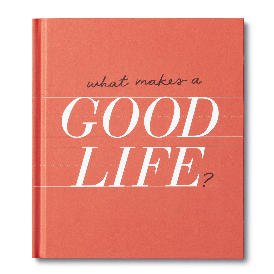 What Makes A Good Life - Kingfisher Road - Online Boutique