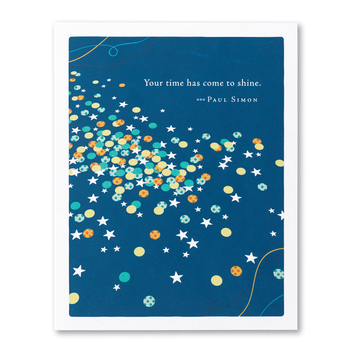 "Time To Shine" Congratulations Card