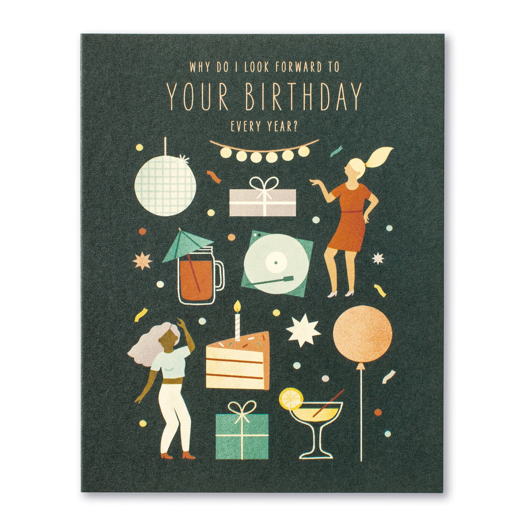 "Why Do I Look Forward To" Birthday Card - Kingfisher Road - Online Boutique