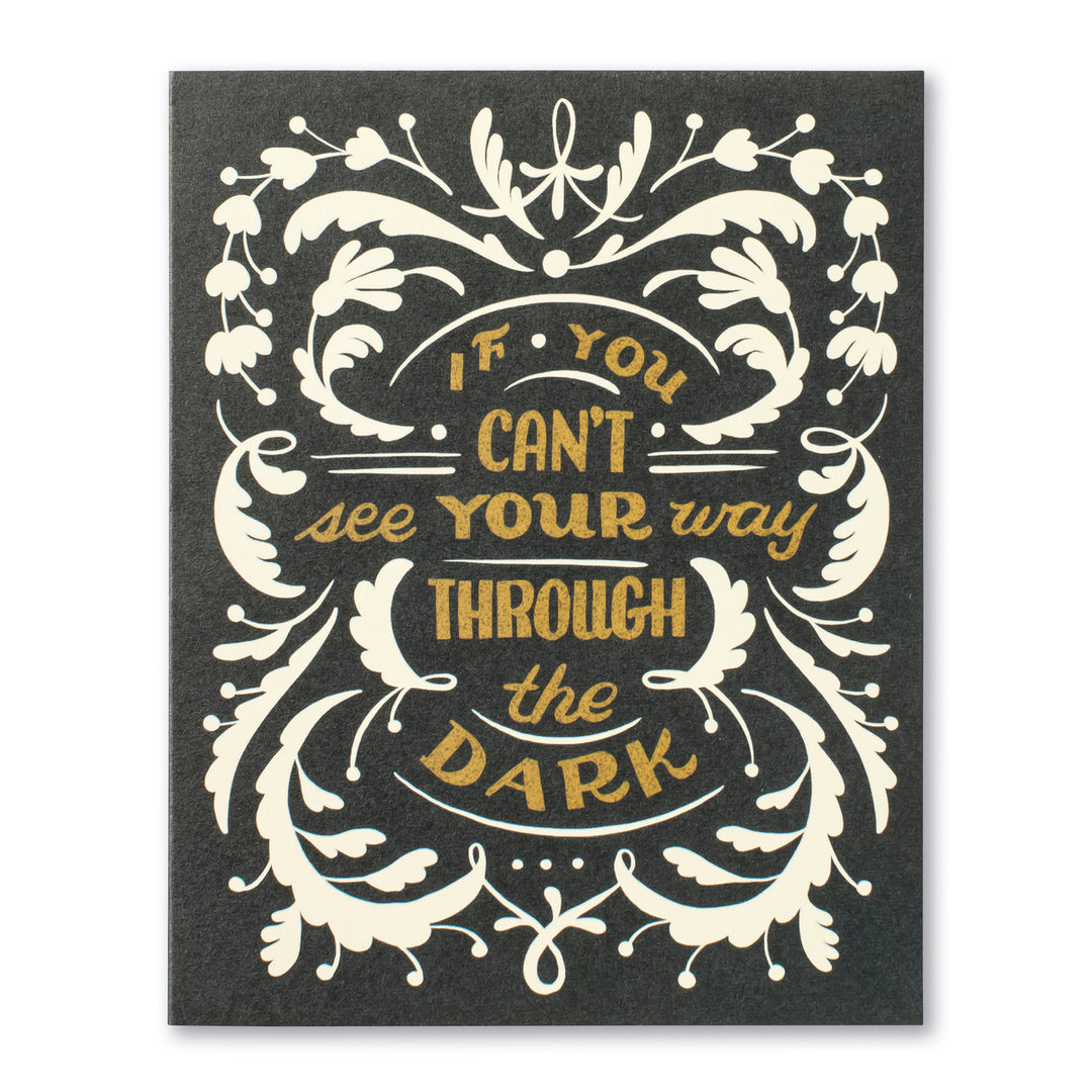 "If You Can't See Your Way" Encouragement Card - Kingfisher Road - Online Boutique