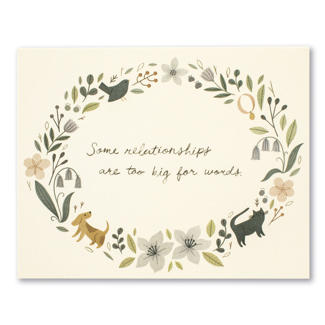 "Some Relationships Are..." Pet Sympathy Card - Kingfisher Road - Online Boutique