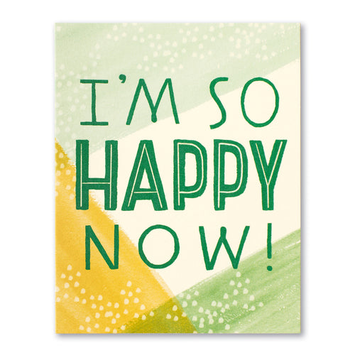 "I'm So Happy Now" Thank You Card - Kingfisher Road - Online Boutique