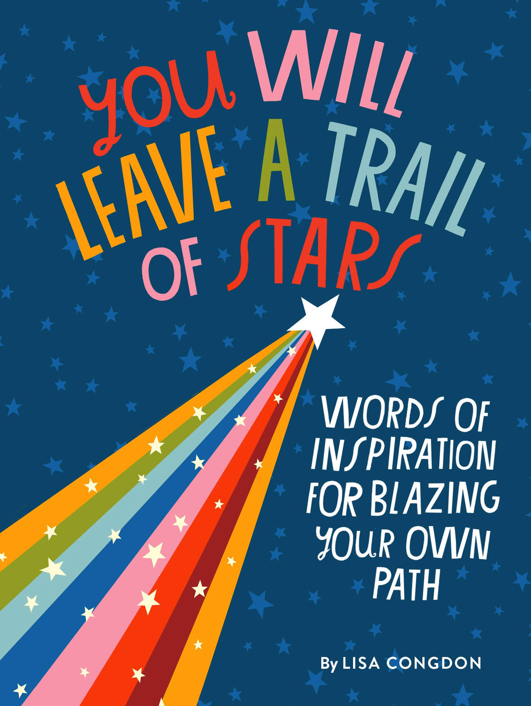 YOU WILL LEAVE A TRAIL OF STARS - Kingfisher Road - Online Boutique