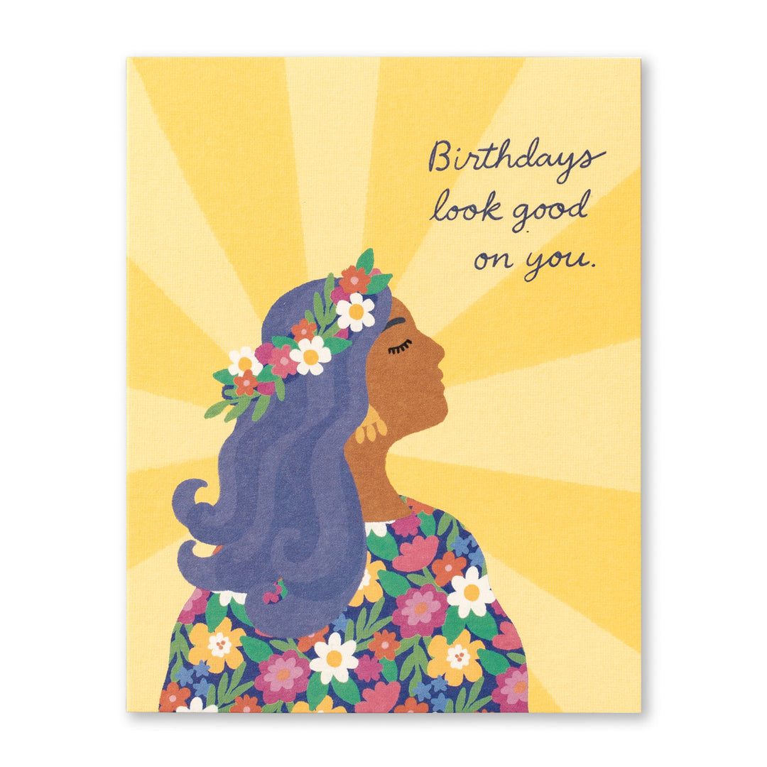 BIRTHDAYS LOOK GOOD ON YOU CARD - Kingfisher Road - Online Boutique