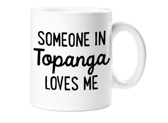 SOMEONE LOVES ME MUG-TOPANGA - Kingfisher Road - Online Boutique