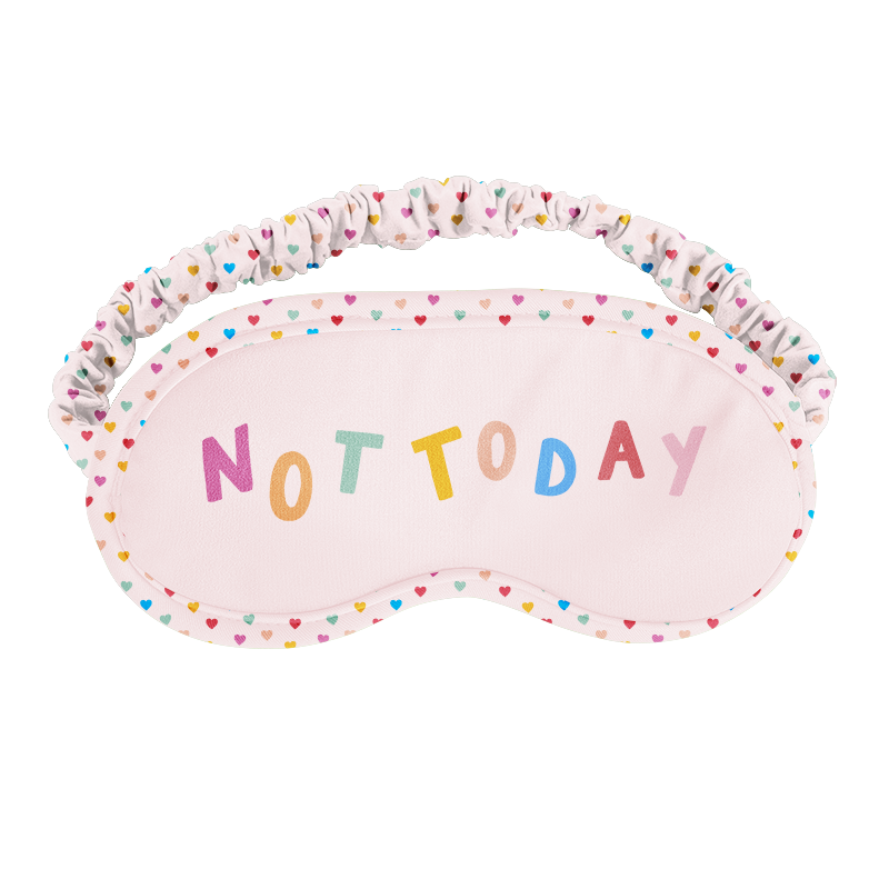 NOT TODAY  SLEEP MASK - Kingfisher Road - Online Boutique