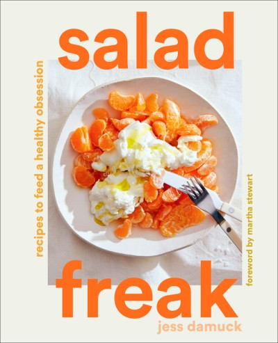 SALAD FREAK: RECIPES TO FEED A HEALTHY OBSESSION - Kingfisher Road - Online Boutique