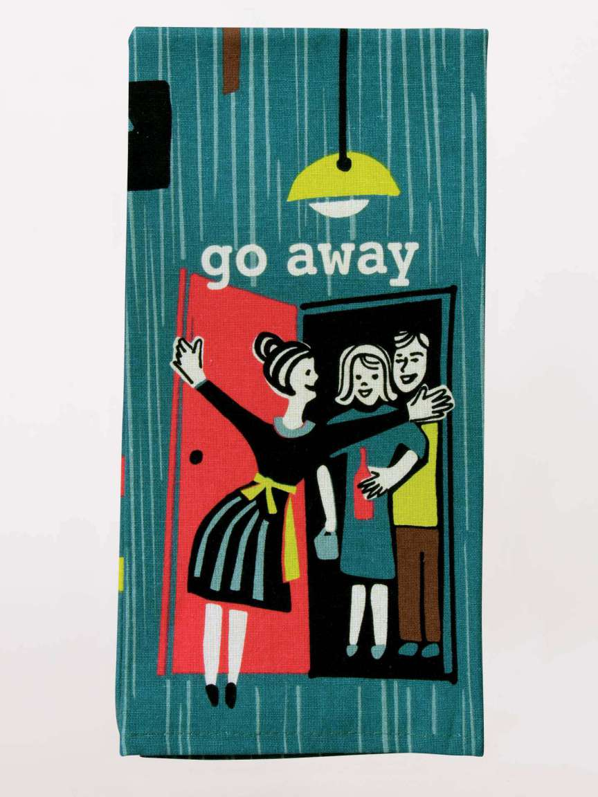 Go Away Dish Towel - Kingfisher Road - Online Boutique