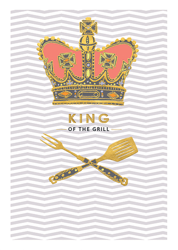 KING OF THE GRILL FATHER'S DAY - Kingfisher Road - Online Boutique