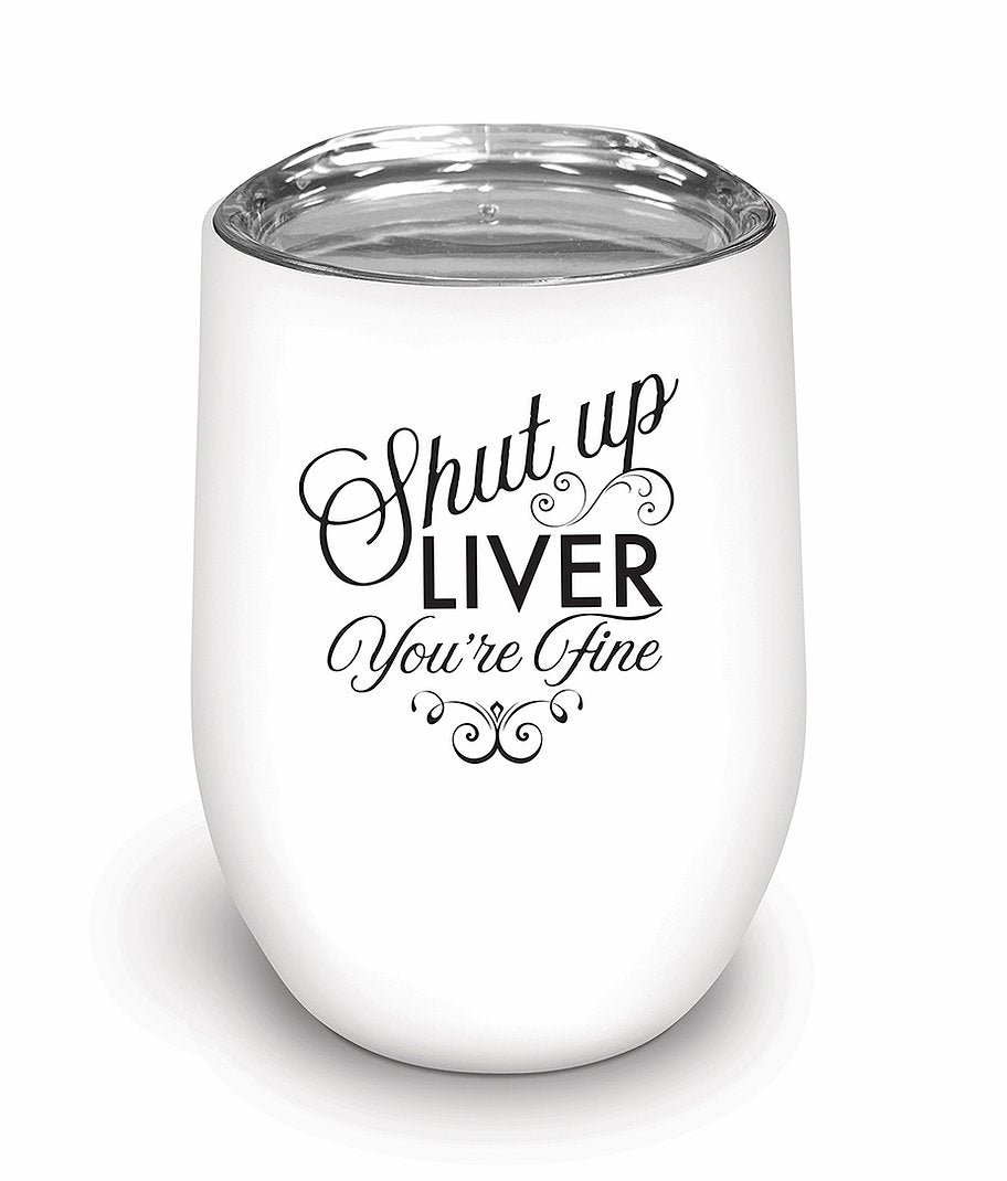 WHINE GLASSES-SHUT UP LIVER - Kingfisher Road - Online Boutique