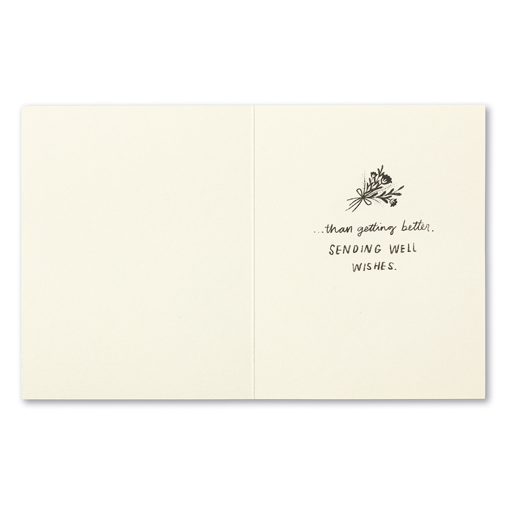 Nothing Better - Get Well Card - Kingfisher Road - Online Boutique