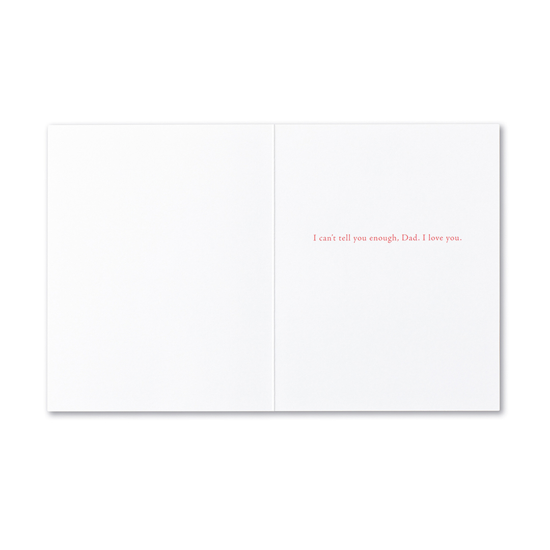 "There are never enough 'I love you's.'" Father's Day Card - Kingfisher Road - Online Boutique