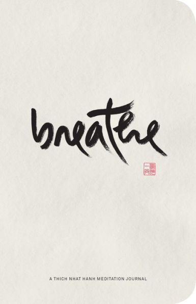 Breathe: A Thich Nhat Hanh Meditation Journal - Kingfisher Road - Online Boutique
